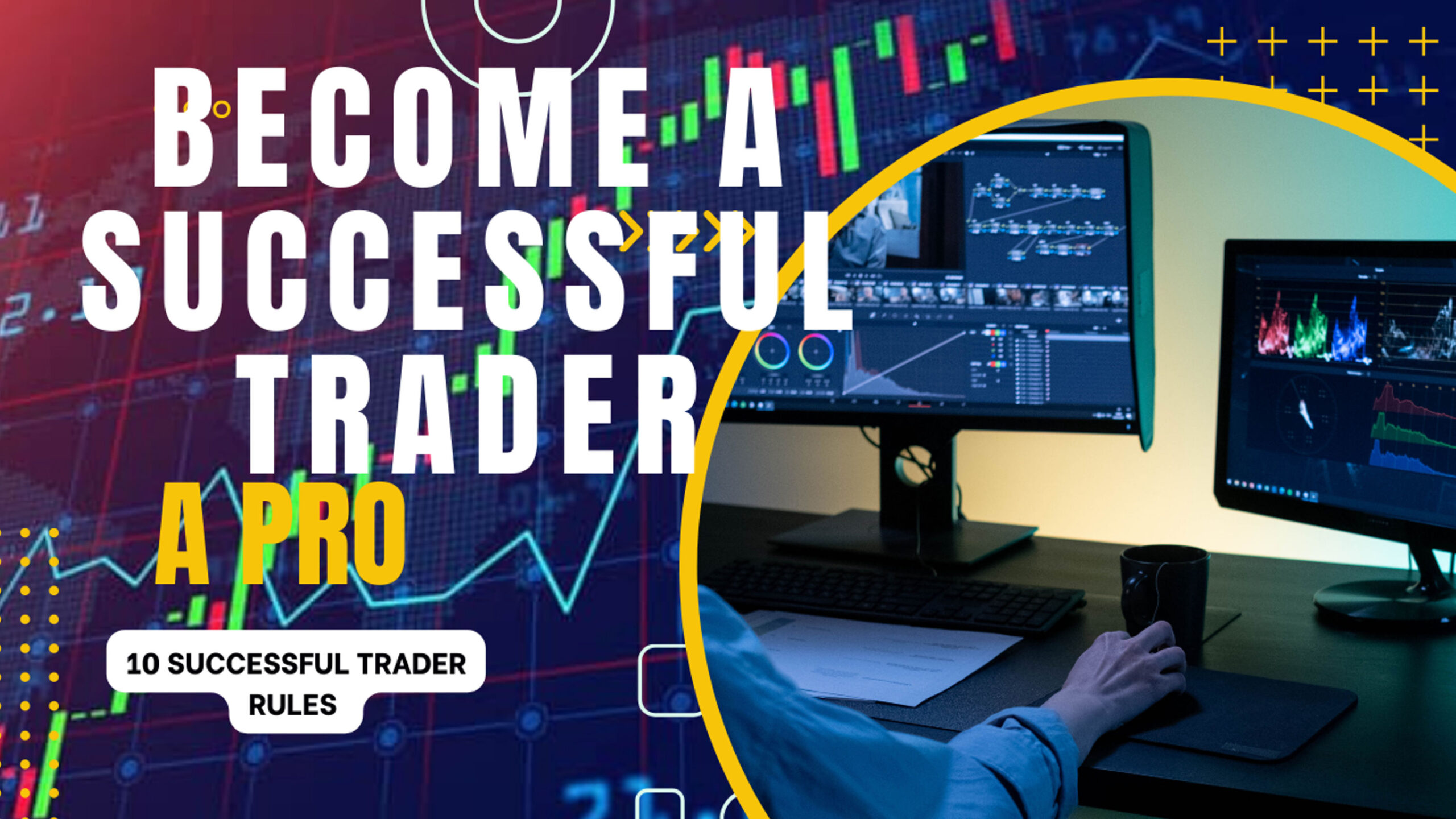 How to A Become A Successful Trader in Stock Market –Hindi 2025