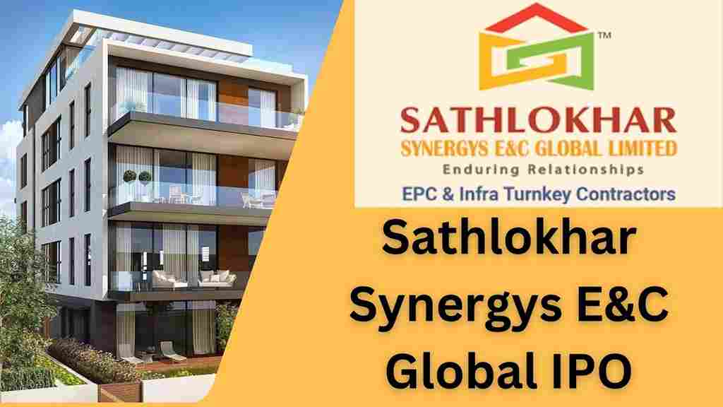 Sathlokhar Synergys E&C Global IPO