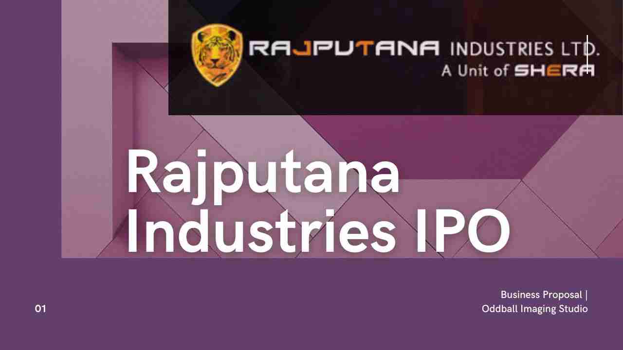 Rajputana Industries IPO Price Review